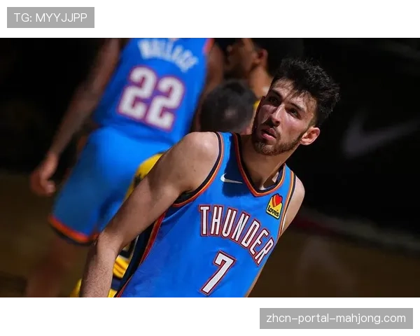 从屡被针对到关键一环：探访雷霆队切特·霍姆格伦的低位防守进化之路